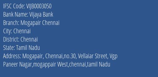 Vijaya Bank Mogapair Chennai Branch Chennai IFSC Code VIJB0003050