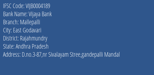 Vijaya Bank Mallepalli Branch, Branch Code 004189 & IFSC Code VIJB0004189