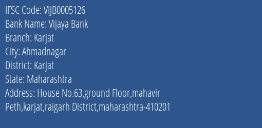 Vijaya Bank Karjat Branch, Branch Code 005126 & IFSC Code VIJB0005126