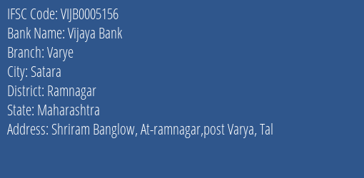 Vijaya Bank Varye Branch Ramnagar IFSC Code VIJB0005156