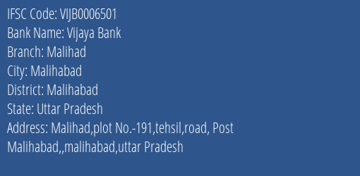 Vijaya Bank Malihad Branch Malihabad IFSC Code VIJB0006501