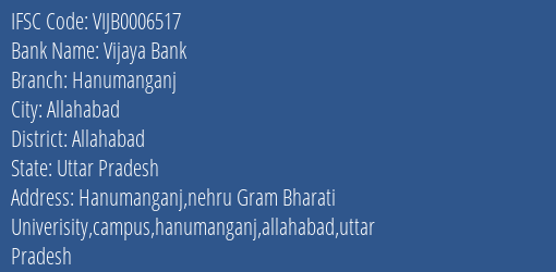 Vijaya Bank Hanumanganj Branch Allahabad IFSC Code VIJB0006517