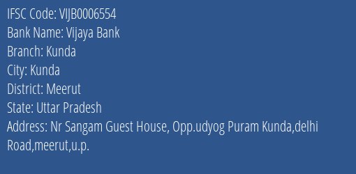 Vijaya Bank Kunda Branch Meerut IFSC Code VIJB0006554