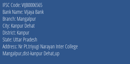 Vijaya Bank Mangalpur Branch Kanpur IFSC Code VIJB0006565