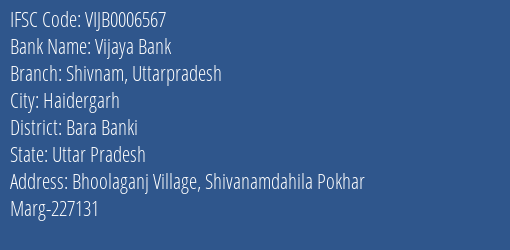 Vijaya Bank Shivnam Uttarpradesh Branch Bara Banki IFSC Code VIJB0006567
