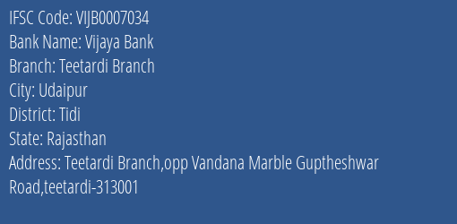 Vijaya Bank Teetardi Branch Branch Tidi IFSC Code VIJB0007034