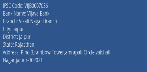 Vijaya Bank Visali Nagar Branch Branch Jaipur IFSC Code VIJB0007036