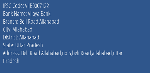 Vijaya Bank Beli Road Allahabad Branch Allahabad IFSC Code VIJB0007122