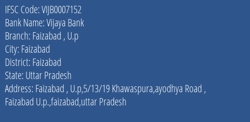 Vijaya Bank Faizabad U.p Branch Faizabad IFSC Code VIJB0007152