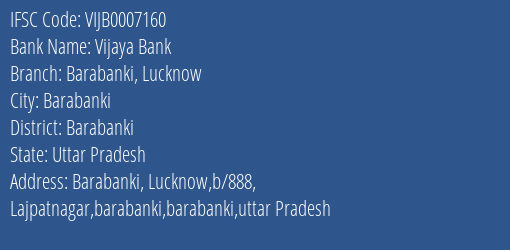 Vijaya Bank Barabanki Lucknow Branch Barabanki IFSC Code VIJB0007160