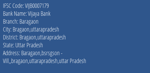 Vijaya Bank Baragaon Branch Bragaon Uttarapradesh IFSC Code VIJB0007179