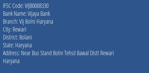 Vijaya Bank Vij Bolni Haryana Branch Bolani IFSC Code VIJB0008330