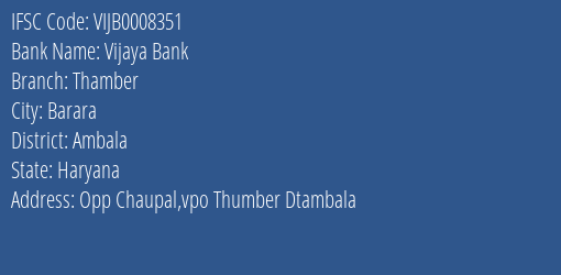 Vijaya Bank Thamber Branch Ambala IFSC Code VIJB0008351
