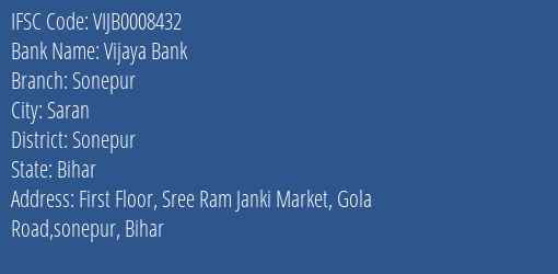 Vijaya Bank Sonepur Branch Sonepur IFSC Code VIJB0008432