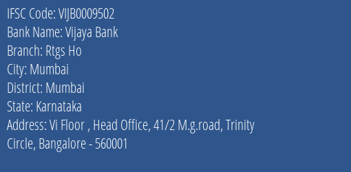 Vijaya Bank Rtgs Ho Branch Mumbai IFSC Code VIJB0009502