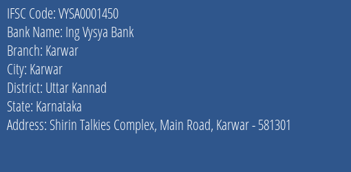 Ing Vysya Bank Karwar Branch, Branch Code 001450 & IFSC Code VYSA0001450