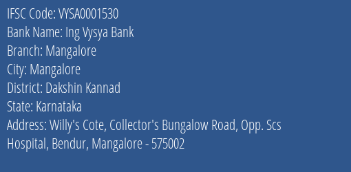 Ing Vysya Bank Mangalore Branch, Branch Code 001530 & IFSC Code VYSA0001530