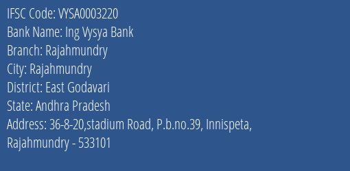 Ing Vysya Bank Rajahmundry Branch, Branch Code 003220 & IFSC Code VYSA0003220