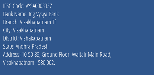 Ing Vysya Bank Visakhapatnam Tf Branch, Branch Code 003337 & IFSC Code VYSA0003337