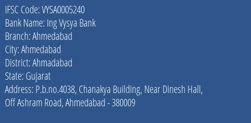 Ing Vysya Bank Ahmedabad Branch, Branch Code 005240 & IFSC Code VYSA0005240