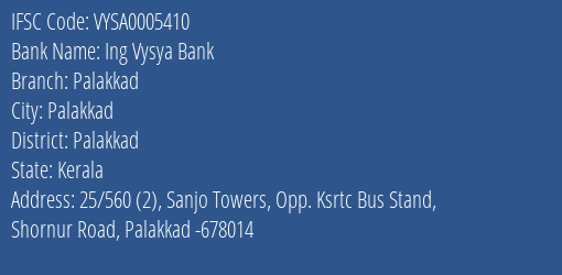 Ing Vysya Bank Palakkad Branch, Branch Code 005410 & IFSC Code VYSA0005410