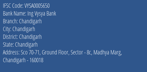 Ing Vysya Bank Chandigarh Branch, Branch Code 005650 & IFSC Code VYSA0005650