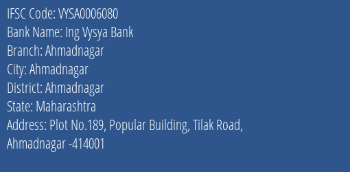 Ing Vysya Bank Ahmadnagar Branch, Branch Code 006080 & IFSC Code VYSA0006080