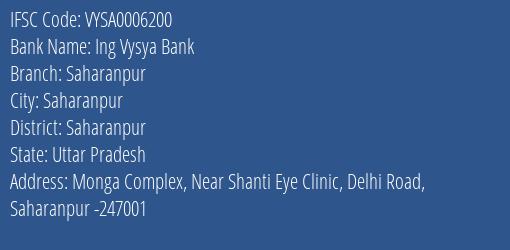 Ing Vysya Bank Saharanpur Branch, Branch Code 006200 & IFSC Code VYSA0006200