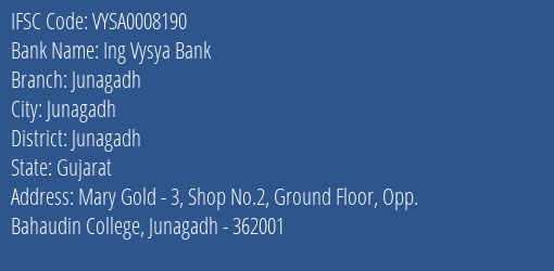 Ing Vysya Bank Junagadh Branch, Branch Code 008190 & IFSC Code VYSA0008190