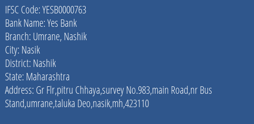 Yes Bank Umrane Nashik Branch Nashik IFSC Code YESB0000763