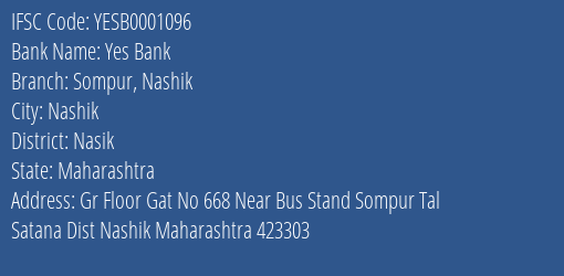 Yes Bank Sompur Nashik Branch, Branch Code 001096 & IFSC Code Yesb0001096