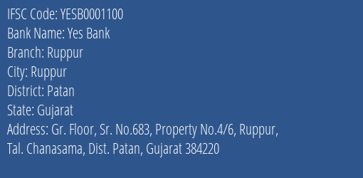Yes Bank Ruppur Branch, Branch Code 001100 & IFSC Code YESB0001100