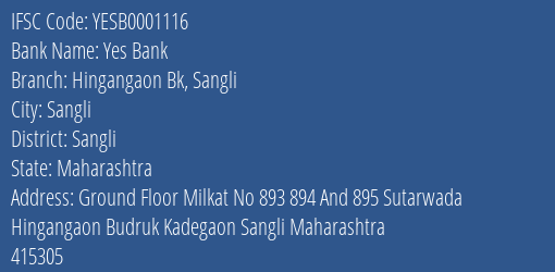 Yes Bank Hingangaon Bk Sangli Branch, Branch Code 001116 & IFSC Code Yesb0001116