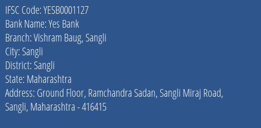 Yes Bank Vishram Baug Sangli Branch Sangli IFSC Code YESB0001127