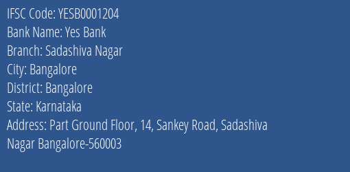 Yes Bank Sadashiva Nagar Branch Bangalore IFSC Code YESB0001204
