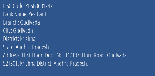 Yes Bank Gudivada Branch Krishna IFSC Code YESB0001247