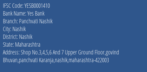 Yes Bank Panchvati Nashik Branch Nashik IFSC Code YESB0001410
