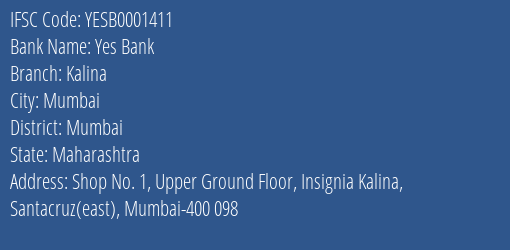 Yes Bank Kalina Branch Mumbai IFSC Code YESB0001411