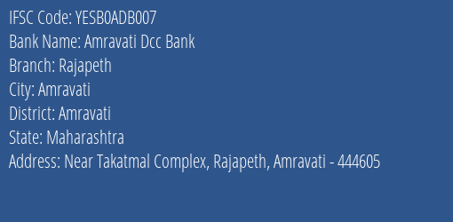 Yes Bank Amravati Dcc Bank Rajapeth Branch Amravati IFSC Code YESB0ADB007