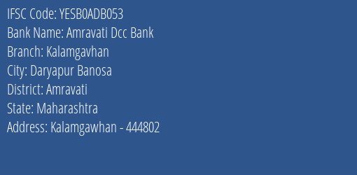 Yes Bank Amravati Dcc Bank Kalamgavhan Branch Daryapur Banosa IFSC Code YESB0ADB053