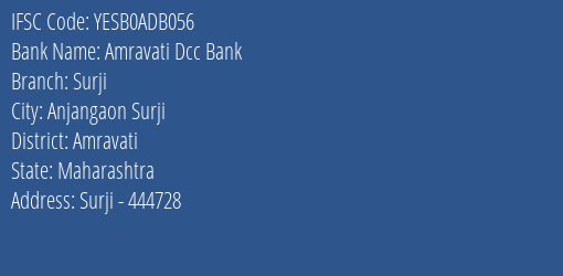 Yes Bank Amravati Dcc Bank Surji Branch Anjangaon Surji IFSC Code YESB0ADB056