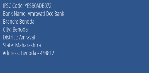 Yes Bank Amravati Dcc Bank Benoda Branch Benoda IFSC Code YESB0ADB072