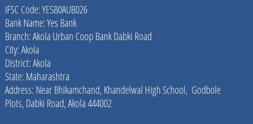 Akola Urban Coop Bank Dabki Road Branch IFSC Code