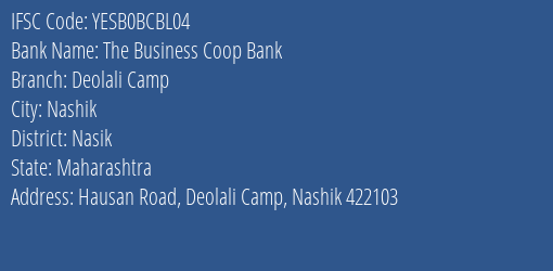 Yes Bank The Business Coop Bank Deolali Camp Branch Nashik IFSC Code YESB0BCBL04