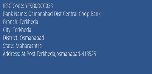 Yes Bank Osmanabad Dcc Terkheda Branch Osmanabad IFSC Code YESB0DCC033