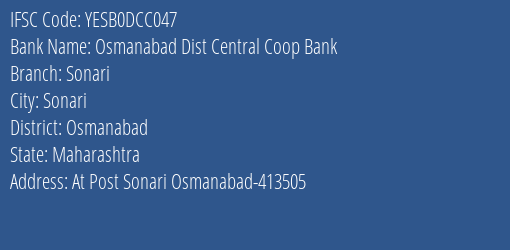 Yes Bank Osmanabad Dcc Sonari Branch Osmanabad IFSC Code YESB0DCC047