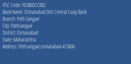 Yes Bank Osmanabad Dcc Peth Sangavi Branch Osmanabad IFSC Code YESB0DCC082