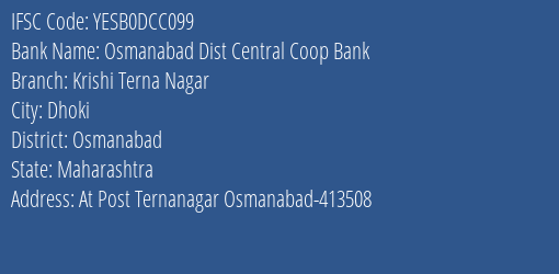 Yes Bank Osmanabad Dcc Krishi Terna Nagar Branch Osmanabad IFSC Code YESB0DCC099