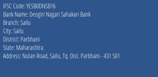 Yes Bank Deogiri Nagari Sah Bank Sailu Branch Sailu IFSC Code YESB0DNSB16