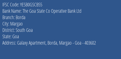 Yes Bank The Goa State Coop Bank Borda Branch, Branch Code GSCB55 & IFSC Code Yesb0gscb55